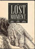 Lost Moment