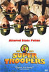 Super Troopers: Special Edition