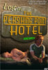 Lost In The Pershing Point Hotel