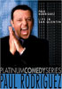 Paul Rodriguez: Live In San Quentin