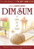 Dim Sum: A Little Bit Of Heart