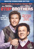 Step Brothers: Unrated