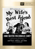 My Wife's Best Friend: Fox Cinema Archives