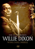 Willie Dixon: Wang Dang Doodle: Rare Live Performances: Collector's Rarities