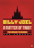 Billy Joel: A Matter Of Trust: The Bridge To Russia: The Concert