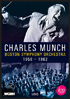 Charles Munch: The Boston Symphony Orchestra: 1958-1962