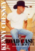 Kenny Chesney: Road Case The Movie