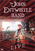 John Entwistle Band: Live