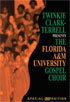 Twinkie Clark-Terrell Presents: The Florida A And M University Gospel Choir