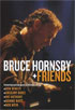 Bruce Hornsby: Bruce Hornsby + Friends
