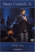 Harry Connick, Jr.: Only You: In Concert (DVD/CD Combo)