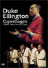 Duke Ellington: Copenhagen Parts One And Two