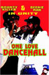Bounty Killa And Beenie Man: One Love Dancehall