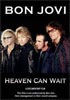 Bon Jovi: Heaven Can Wait