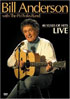 Bill Anderson: 40 Years Of Hits: Live