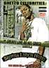 Brotha Lynch Hung: Ghetto Celebrities Volume 1