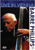 Barre Phillips: Live In Vienna