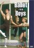 Ballet For Boys