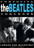 Beatles: Composing The Beatles Songbook: Lennon And McCartney 1957 - 1965