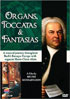 Marie-Claire Alain: Organs, Toccatas And Fantasias