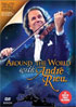 Andre Rieu: Around The Work With Andre Rieu