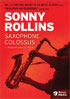 Sonny Rollins: Saxophone Colossus (Acorn Media)