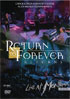 Return To Forever: Returns: Live At Montreux 2008