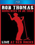 Rob Thomas: Something To Be Tour: Live At Red Rocks: Soundstage (Blu-ray)