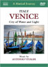Musical Journey: Vivaldi: Venice, Italy: City Of Water And Light