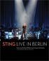 Sting: Live In Berlin (Blu-ray)