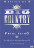 Big Country: Final Fling: Glasgow Barrowlands + Live In Berlin