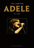Adele: Fire And Rain: The Story Unauthorized Documentary
