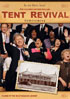 Bill And Gloria Gaither And Their Homecoming Friends: Tent Revival Homecoming