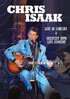 Chris Isaak: Live In Concert / Greatest Hits Live Concert