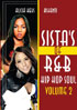 Sista's Of R&B Hip Hop Soul Vol. 2: Alicia Keys & Ashanti