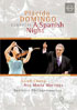Placido Domingo Conducts: A Spanish Night: Sarah Chang / Ana Maria Martinez: Berliner Philharmoniker