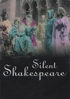 Silent Shakespeare (PAL-UK)