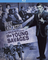 Young Savages (Blu-ray)