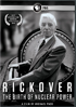 Rickover: The Birth Of Nuclear Power