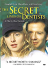Secret Lives Of Dentists
