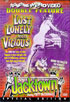 Lost, Lonely And Vicious / Jacktown: Special Edition