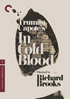 In Cold Blood: Criterion Collection