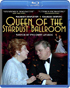 Queen Of The Stardust Ballroom (Blu-ray)