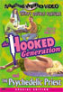 Hooked Generation / The Psychedelic Priest: Special Edition
