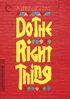 Do The Right Thing: Special Edition Criterion Collection