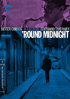 Round Midnight: Criterion Collection