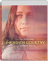 Unknown Country (Blu-ray)