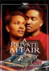 BET Pictures Presents: A Private Affair