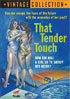 That Tender Touch: Vintage Collection