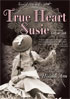 True Heart Susie / Hoodoo Ann